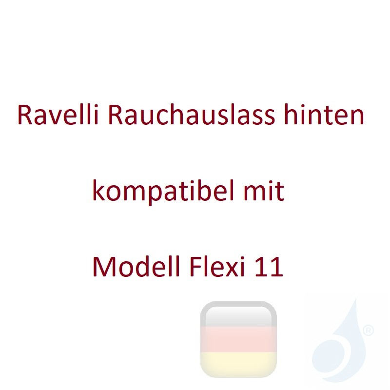 Rauchauslass hinten Ravelli kompatibel mit Modell Flexi 11