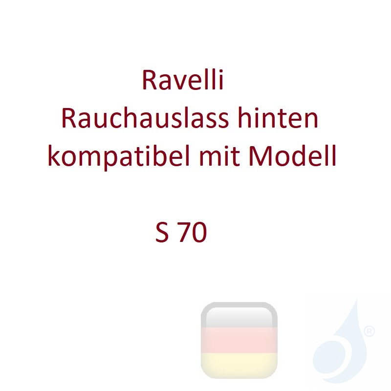 Rauchauslass hinten Ravelli kompatibel mit Modell S 70